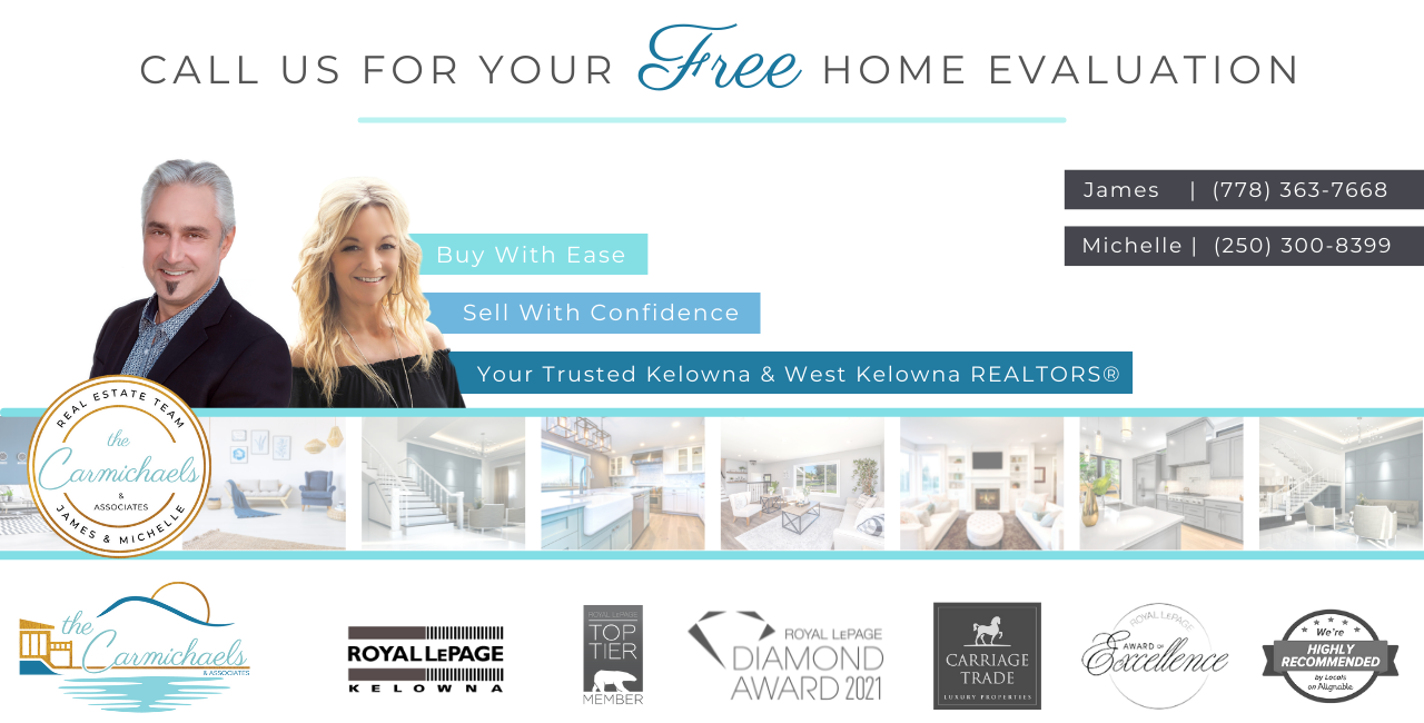 James & Michelle Carmichael  |  Kelowna Realtors  l  West Kelowna Real Estate Agents