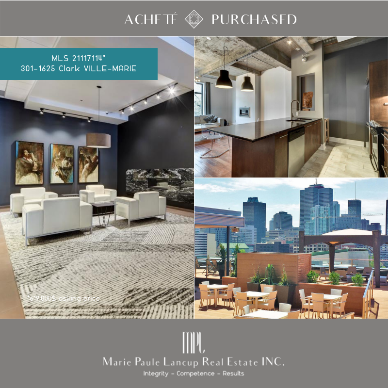 Marie Paule Lancup Real Estate Inc - 301-1625 Clark VILLE_MARIE Quartier des Spectacles ACHETÉ - PURCHASED