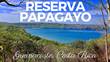 Lots and Land for Sale in Papagayo, Guanacaste $1,900,000