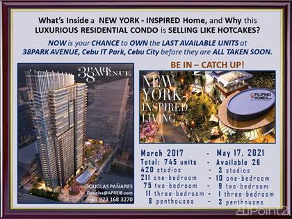 See the Last Available New York Inspired 1-Bedroom Condo, 38Park Ave. in Cebu I.T. Park, Cebu City, Cebu City, Cebu