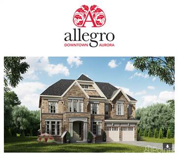 Allegro Phase 4 Has Officially Launched to Aurora! Limited 52' & 61' Detached Lots Available!, Aurora, Ontario