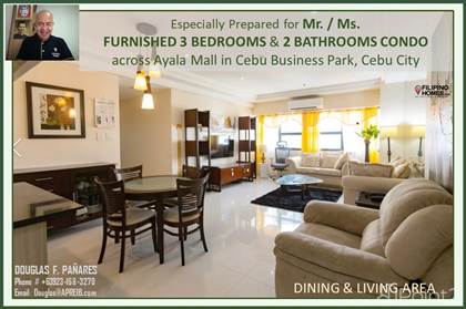 Furnished Condo 3 Bedrooms, 3 Bathrooms & 1 Maids Rm. with Bathroom in front of Ayala Mall Cebu City, Cebu City, Cebu